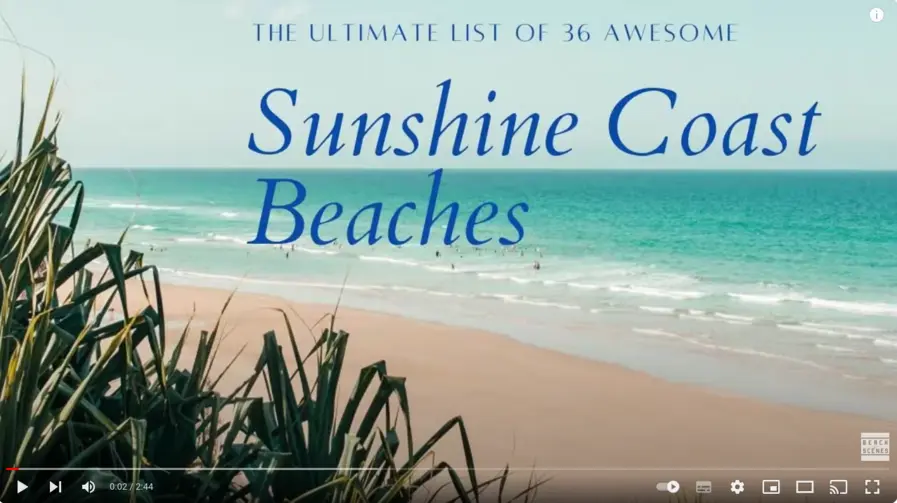 Click this image to see my YouTube video about all the beaches on the Sunshine Coast in Queensland